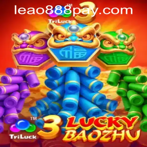 Explore the Exciting World of 3LuckyBaozhu: Your Ultimate Guide to Leao888 PH Login