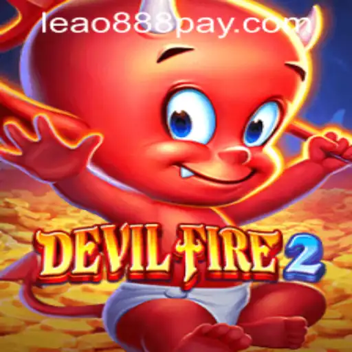 Exploring the Thrills of DevilFire2 and The Perks of Leao888 PH Login