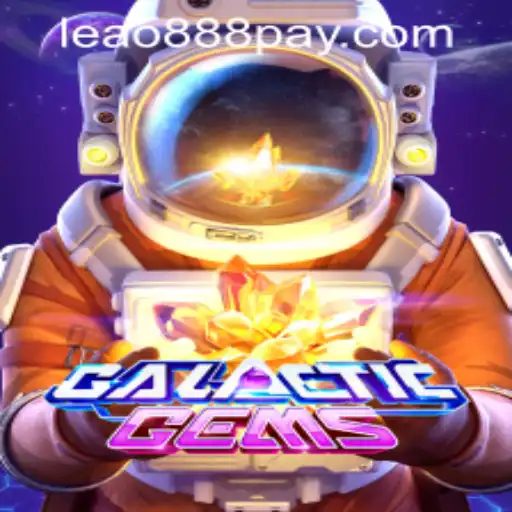 Exploring GalacticGems: A Stellar Adventure and How to Navigate with Leao888 PH Login