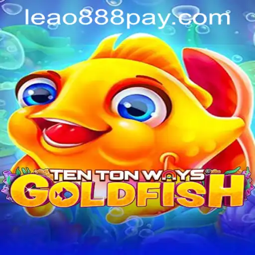 Discover the Excitement of TenTonWaysGoldfish: A Comprehensive Guide